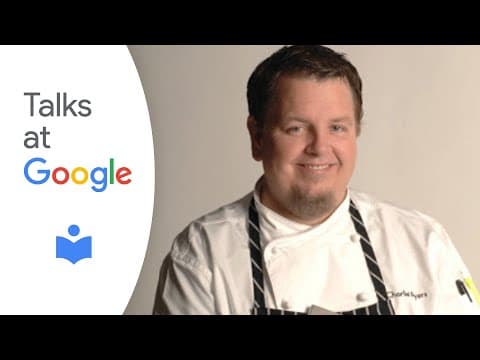 Food 2.0 | Charlie Ayers | Talks at Google thumbnail