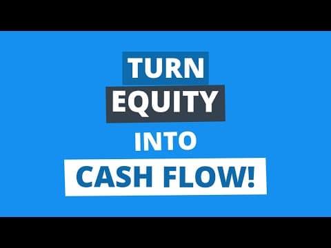 How to Convert Home Equity into Cash Flow for Financial Freedom thumbnail