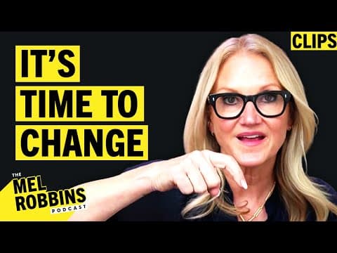 Use THIS To KNOW When It Is Time To Let Go And CHANGE | Mel Robbins Podcast Clips thumbnail