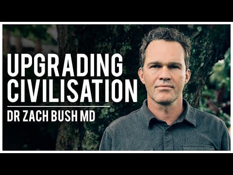 Dr Zach Bush MD - Why We Shouldn't Aim For A New Normal | Modern Wisdom Podcast 286 thumbnail