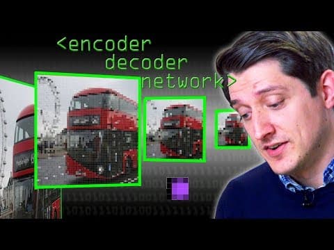 Encoder Decoder Network - Computerphile thumbnail