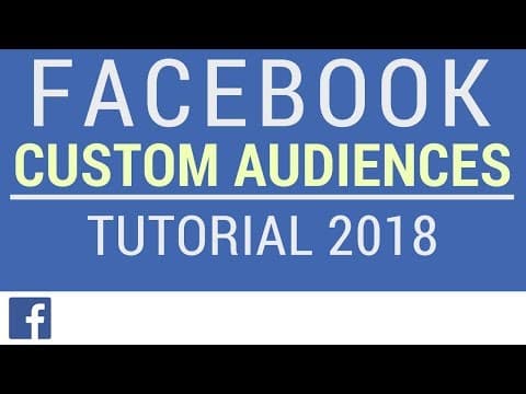 Facebook Audiences Tutorial - Custom Audiences, Retargeting, Lookalike Audiences, and More thumbnail
