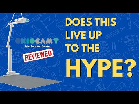 Does the Okio Cam Live Up to Expectations for Teachers? thumbnail