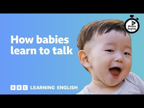 How babies learn to talk ⏲️ 6 Minute English thumbnail