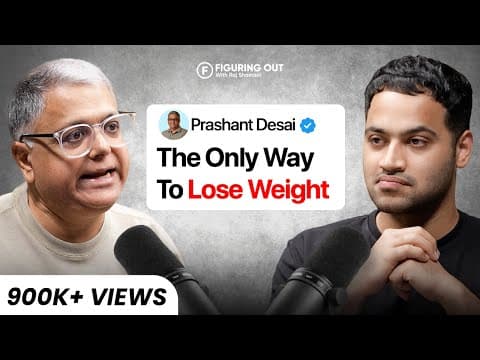 Weight Loss, Dieting, Calories, Food, Exercise & Obesity - Prashant Desai | FO 276 Raj Shamani thumbnail