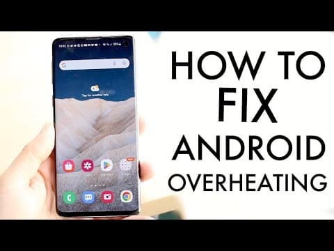 This Is How To FIX Your Android Overheating! thumbnail