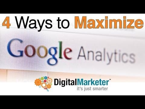 4 Ways to Maximize your Google Analytics Tutorial in 2014 thumbnail