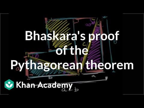 Bhaskara's proof of the Pythagorean theorem | Geometry | Khan Academy thumbnail
