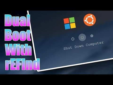 Dual Boot Windows and Linux With rEFInd thumbnail