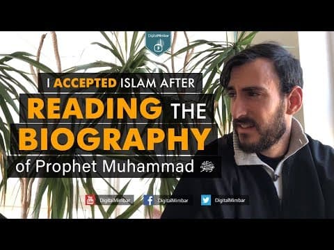 I Accepted Islam after Reading the biography of Prophet Muhammad (ﷺ) thumbnail