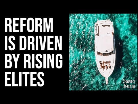 Reform Is Driven By Rising Elites thumbnail