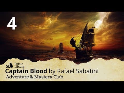 What Happens in Captain Blood by Raphael Sabatini, Day 4, Chapter 6? thumbnail