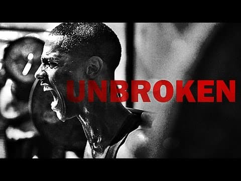 Unbroken - Motivational Video thumbnail