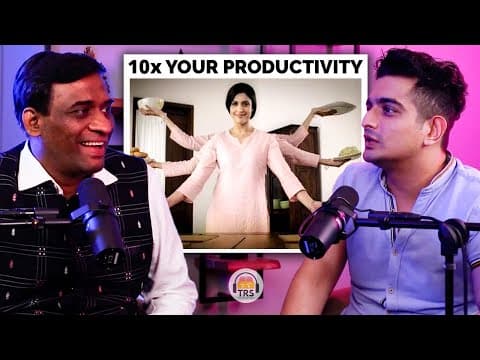 Increase Your Productivity By 10 Times Doing This! ft. Dr. Radhakrishnan Pillai | TRS Clips 990 thumbnail
