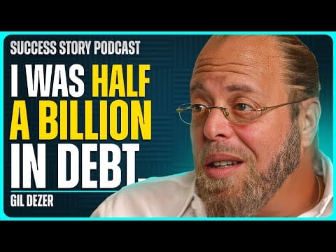 From $500 Million Debt to Luxury Real Estate Empire | Gil Dezer - Developer & Visionary thumbnail