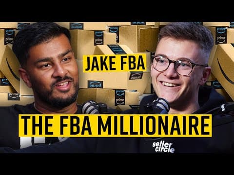How Did a 21-Year-Old Make £1,000,000 on Amazon FBA? thumbnail