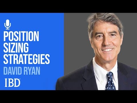 David Ryan: How To Size Positions Like A Three-Time U.S. Investing Champion | Investing With IBD thumbnail