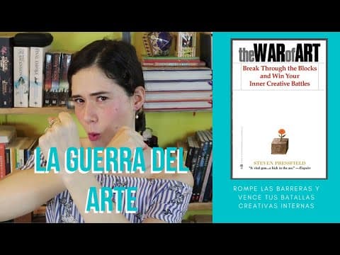 ¿La guerra del arte de Steven Pressfield ayuda a vencer los bloqueos creativos? thumbnail