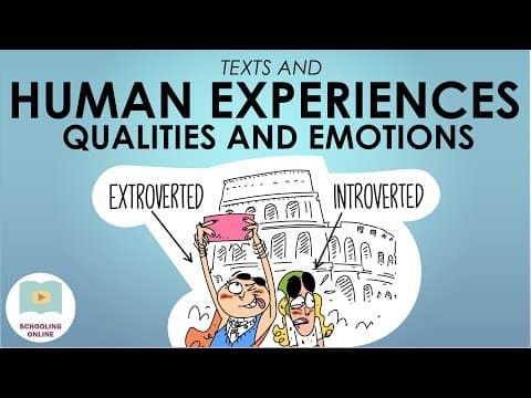 Human Experiences - Qualities and Emotions | Texts and Human Experiences Lesson 2 thumbnail