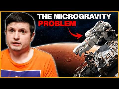 Why We Might Never Reach Mars: The Microgravity Problem thumbnail