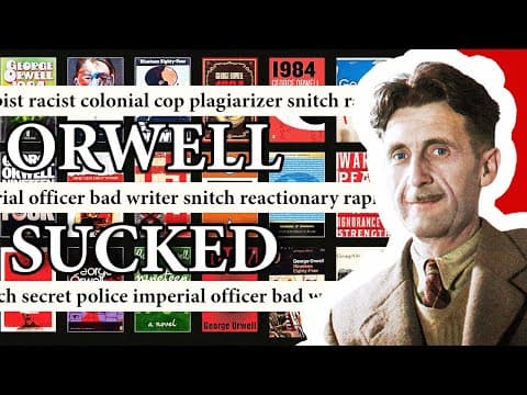Why Was George Orwell a Problematic Figure? thumbnail