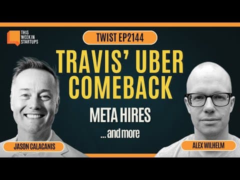 Travis’ Uber Comeback, AGI’s Stakes, Meta’s $100M AI Hires & Prediction Market Gold Rush | E2144 thumbnail