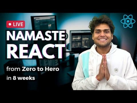 Best ReactJS Live course, Namaste React Live 🚀 thumbnail