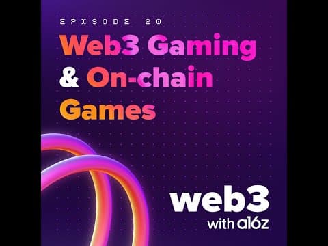 ep 21 – Web3 Gaming & Onchain Games thumbnail