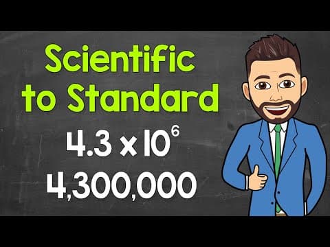 How to Convert Scientific Notation to Standard Form | Math with Mr. J thumbnail