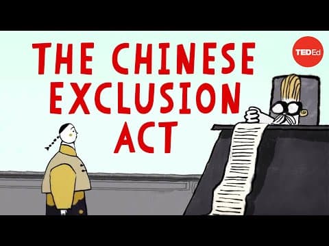 The dark history of the Chinese Exclusion Act - Robert Chang thumbnail