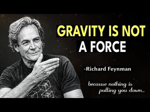 Richard Feynman Explains What Everyone Gets Wrong About GRAVITY thumbnail