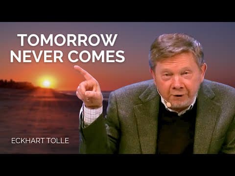 How to Escape the Illusion of Time | Eckhart Tolle thumbnail