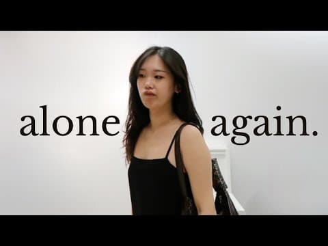 learning how to be alone again thumbnail