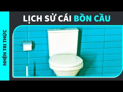 Ai phát minh ra bồn cầu? | RoxyDaBabie | KHOA HỌC thumbnail