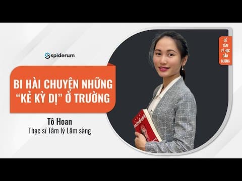 Học sinh rối loạn phát triển | Thạc sĩ Tô Hoan x Spiderum | Để tâm lý học dẫn đường thumbnail