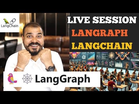 Live Session On LangGraph-Building Language Agents as Graphs thumbnail