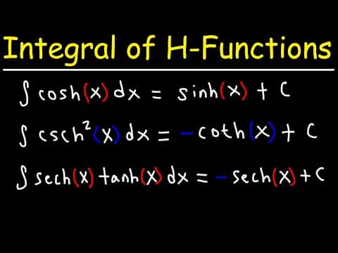 Integral of Hyperbolic Functions thumbnail