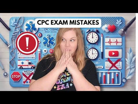 CPC Exam Mistakes That Cost You Points – And How to Avoid Them! thumbnail