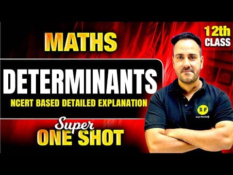 Determinants One Shot Class 12 Maths | Class 12th Chapter 4 NCERT Boards 2024-25 with Ushank Sir thumbnail