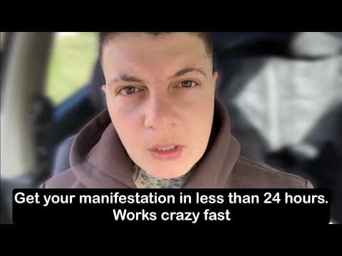 The only thing that will get you the manifestation in less than 24 hours thumbnail
