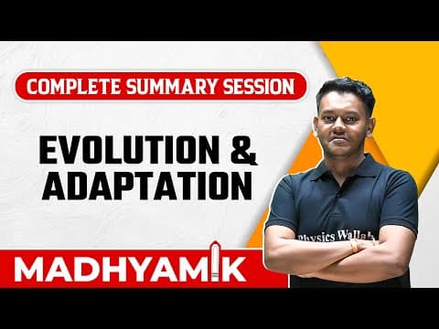 অভিব্যক্তি ও অভিযোজন | Evolution & Adaptation | Biology Summary | WBBSE Class 10 | Madhyamik thumbnail
