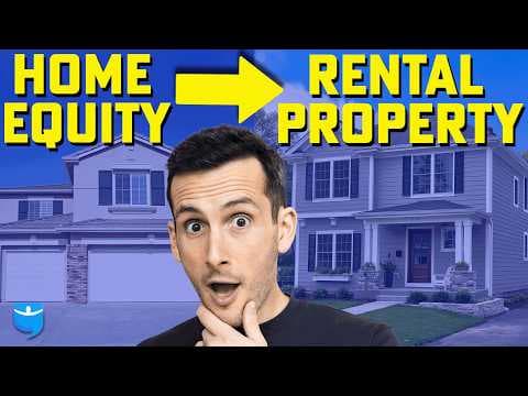 How to Use Home Equity to Buy Rentals thumbnail
