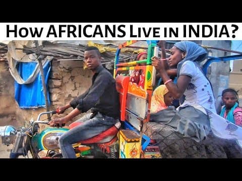 HOW AFRICANS LIVE IN INDIA? thumbnail
