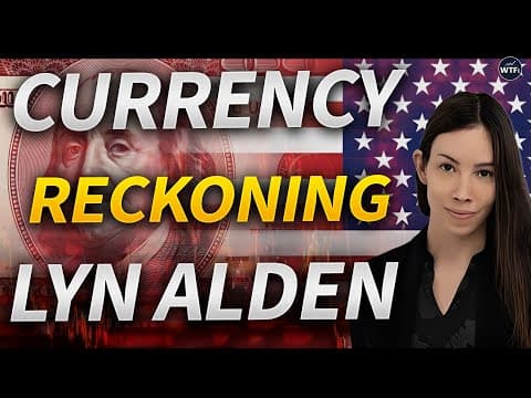 Major Currencies Are Headed for a Reckoning | Lyn Alden thumbnail