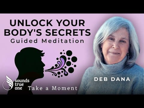 The Power of Breath for Grounding | Deb Dana | Take a Moment Guided Meditation thumbnail