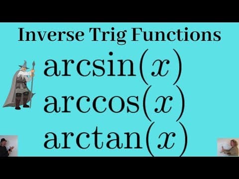 What Are Inverse Trigonometric Functions and How Do They Work? thumbnail