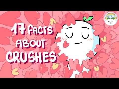 17 Psychological Facts About Crushes Adults Don't Tell You thumbnail