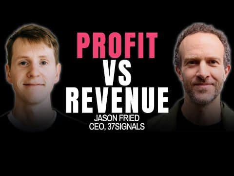 Jason Fried on Bootstrapping vs VC and Profit vs Revenue thumbnail