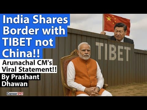 India Shares Border with TIBET not China!! Arunachal CM's Viral Statement!! thumbnail