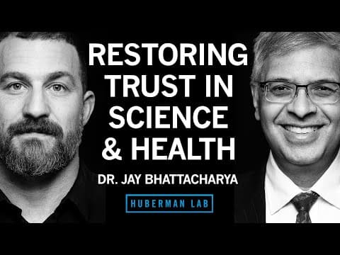Improving Science & Restoring Trust in Public Health | Dr. Jay Bhattacharya thumbnail